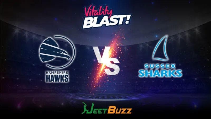 <strong>Vitality Blast 2023 Cricket Prediction | South Group: Hampshire Hawks vs Sussex Sharks</strong>